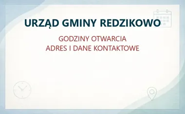 URZĄD GMINY REDZIKOWO w Słupsku – godziny otwarcia i dane kontaktowe