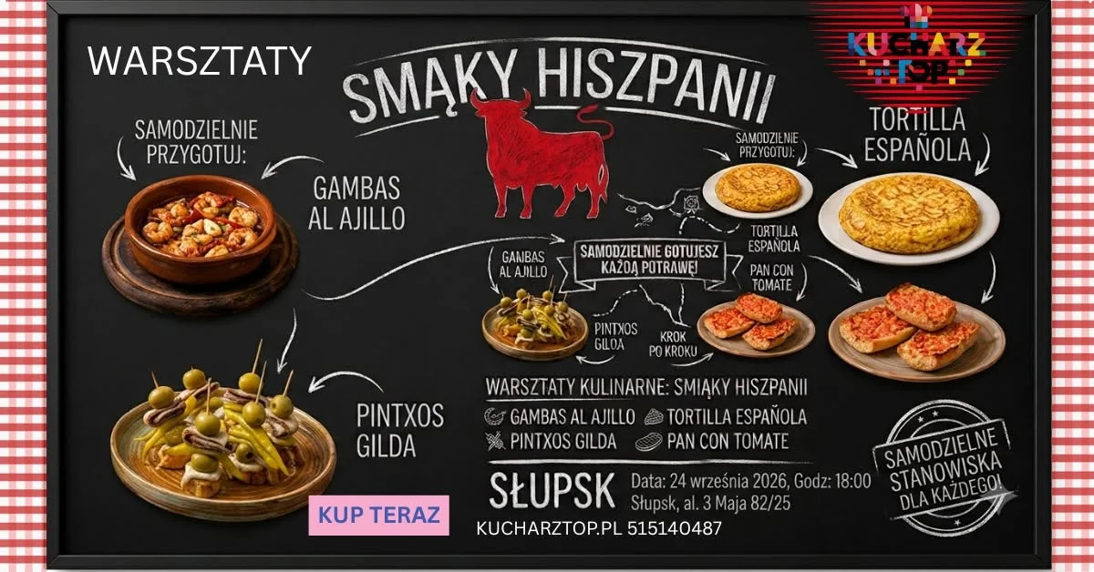 Grafika promocyjna wydarzenia Hiszpańskie Tapas & Pintxos | Słupsk warsztaty kulinarne – smaki Hiszpanii