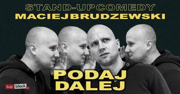 Grafika promocyjna wydarzenia Maciej Brudzewski — „Podaj dalej”: stand-up w Słupsku