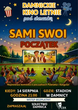 Grafika promocyjna wydarzenia Damnickie kino letnie – pokaz filmu „Sami Swoi. Początek”