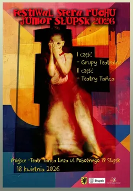 Grafika promocyjna wydarzenia Festiwal Sfera Ruchu Junior Słupsk 2026 – teatr i taniec młodych na jednej scenie
