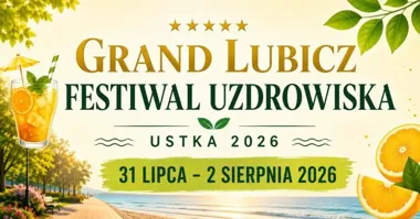Grafika promocyjna wydarzenia Grand Lubicz Festiwal Uzdrowiska 2026