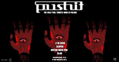 Grafika promocyjna wydarzenia PUSHIT – koncert tribute band TOOL w Motor Rock Pub w Słupsku