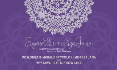 Grafika promocyjna wydarzenia Mural opowie o mistrzu frywolitki. Uroczyste odsłonięcie już w lipcu