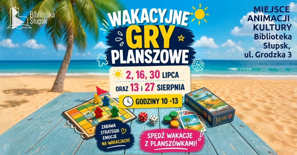 Grafika promocyjna wydarzenia Wakacyjne gry planszowe 2026 – spotkanie w Słupsku