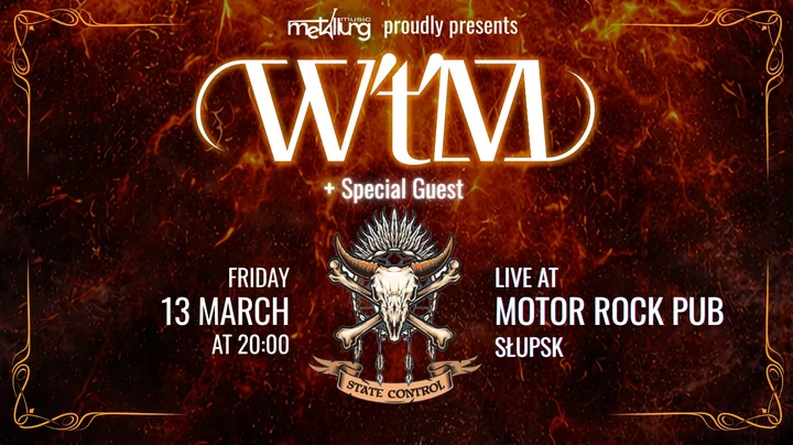 Grafika promocyjna wydarzenia W’t’M (DK/IT) i State Control (PL) — koncert w Słupsku, 13 marca 2026