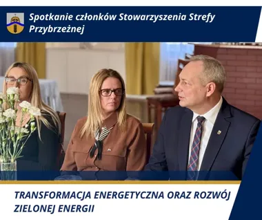 Debata o transformacji energetycznej podczas spotkania Stowarzyszenia Strefy Przybrzeżnej