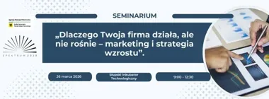 Dlaczego firma stoi w miejscu – seminarium o marketingu i strategii wzrostu