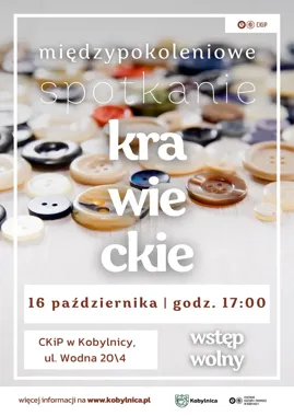 Igła, nić i doświadczenie seniorek. Międzypokoleniowe szycie w Kobylnicy