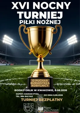 W Kwakowie znów zagra nocny turniej. Stawką będzie puchar burmistrza