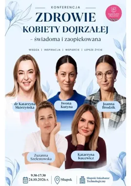 Bezpłatna konferencja w Słupsku połączy zdrowie, wsparcie i kobiece historie