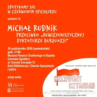 Słupsk wraca do historii tajnej partii Kazimierza Mijala