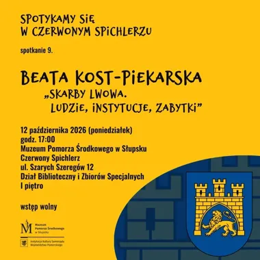 Lwów zapisany w ludziach i zabytkach. Spotkanie w Słupsku